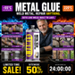 ⏳LAST DAY SALE ONLY￡6.99! 🔥Buy 2 Get 1 Free✨ Metal Weld Repair Glue – 2-Part Epoxy, Waterproof, Heat-Resistant, Drillable 🔧